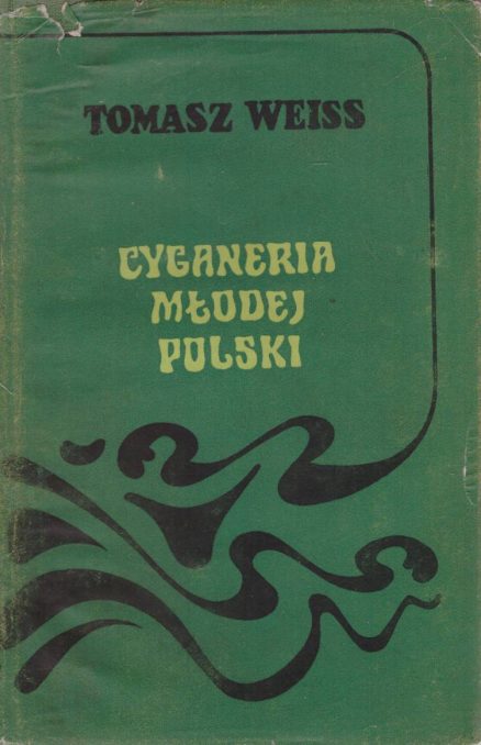 Cyganeria Młodej Polski.