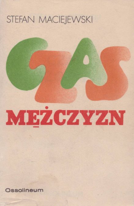 Czas mężczyzn.