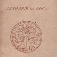 Czyhanie na Boga. Wydanie czwarte.