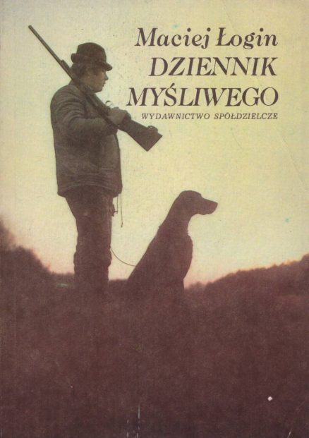 Dziennik myśliwego.