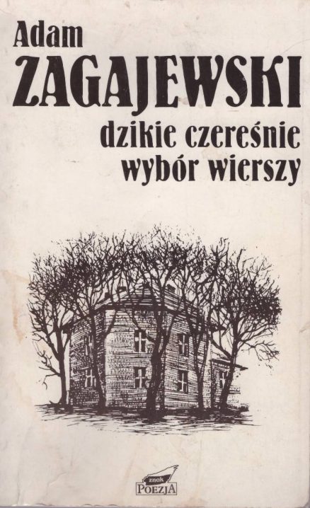 Dzikie czereśnie. Wybór wierszy.