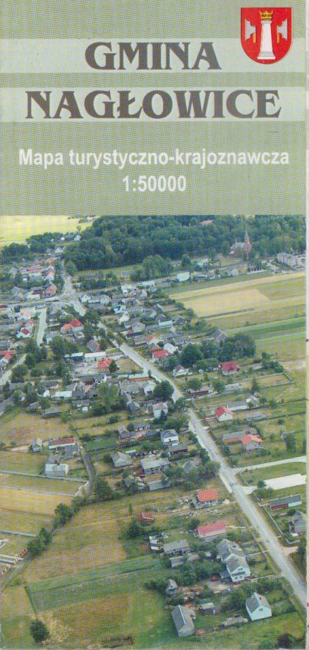 GMINA Nagłowice. Mapa turystyczno-krajoznawcza. 1:50 000.