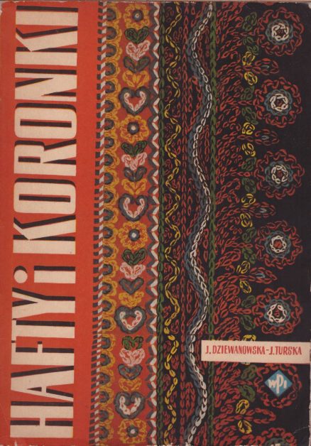 Hafty i koronki.