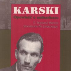 Karski. Opowieść o emisariuszu.