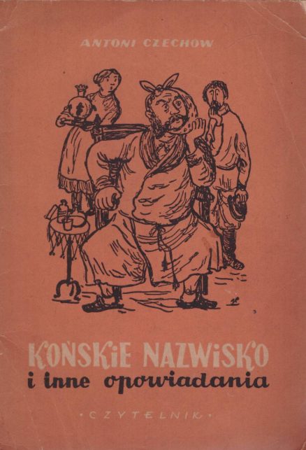 Końskie nazwisko i inne opowiadania.