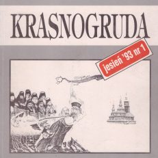 KRASNOGRUDA. Narody, Kultury, Małe ojczyzny Europy środkowo-wschodniej.