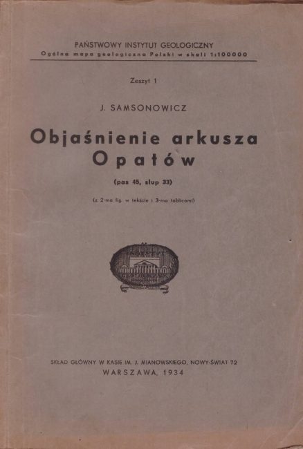 Objaśnienie arkusza Opatów (pas 45, słup 33) (z 2-ma fig. w tekście i 3-ma tablicami).