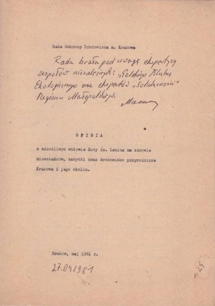 OPINIA o szkodliwym wpływie Huty im. Lenina na zdrowie mieszkańców, zabytki oraz środowisko przyrodnicze Krakowa i jego okolic.