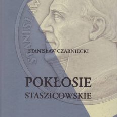 Pokłosie Staszicowskie.