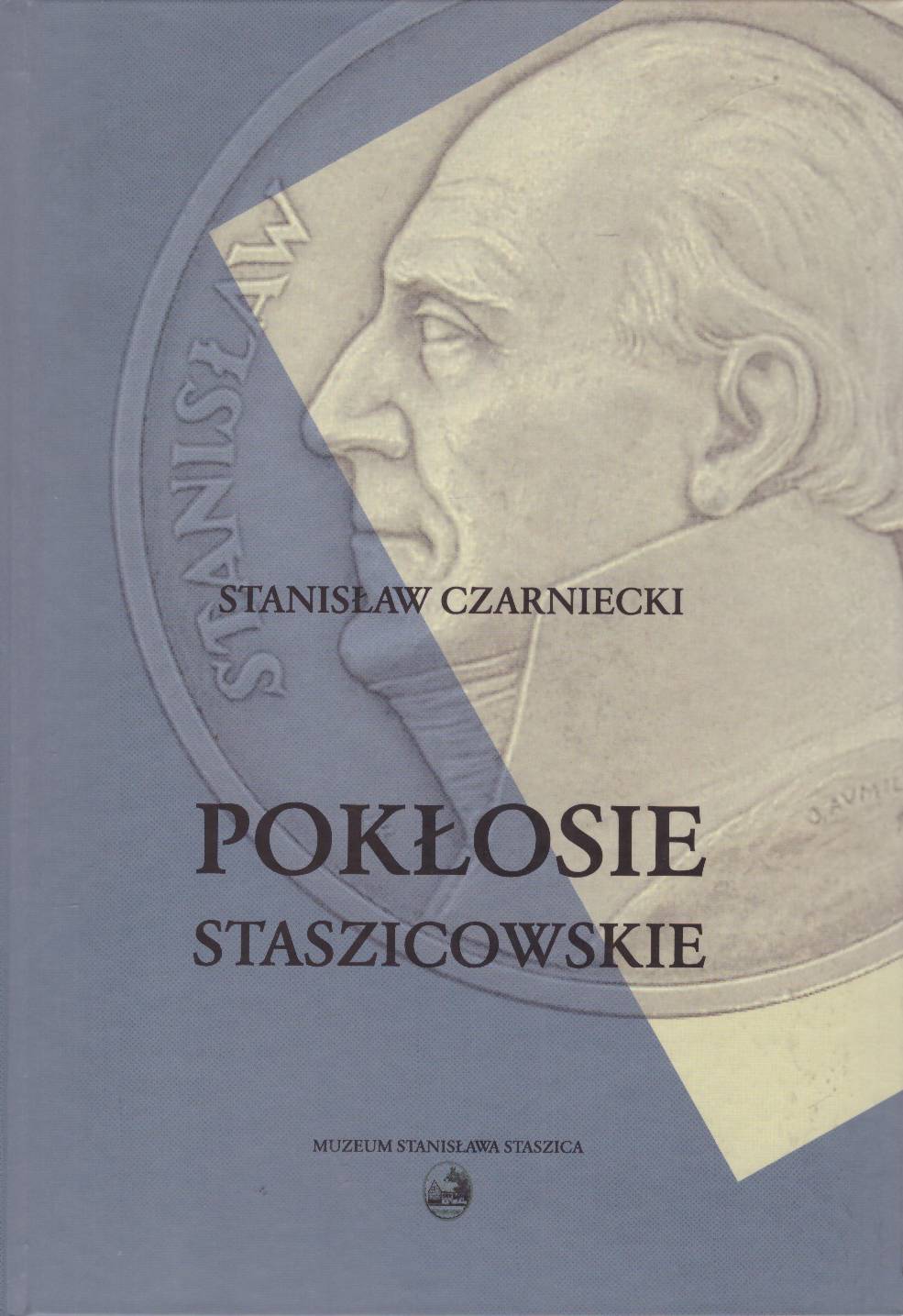 Pokłosie Staszicowskie.
