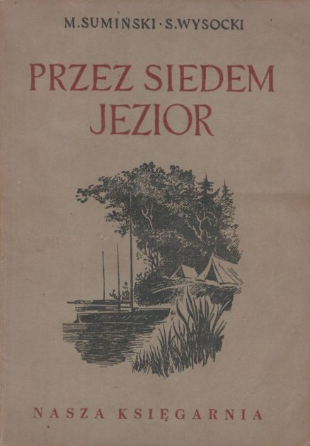 Przez siedem jezior.