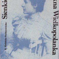 Sienkiewicz i piękna Wielkopolanka.