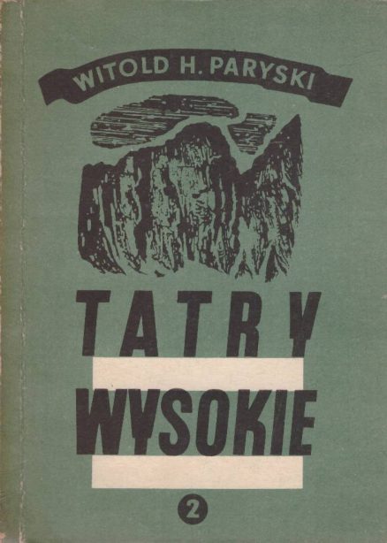 Tatry Wysokie. Przewodnik taternicki. Część I-XXIV. - obrazek 2