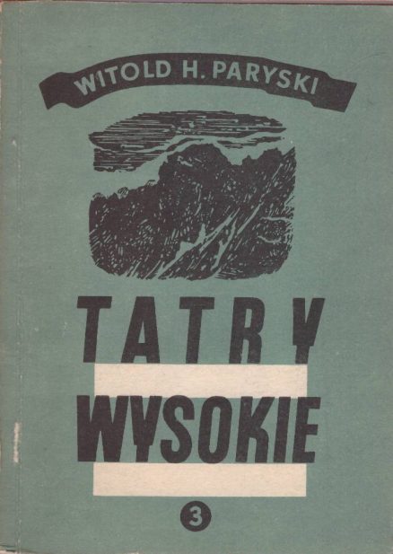 Tatry Wysokie. Przewodnik taternicki. Część I-XXIV. - obrazek 3