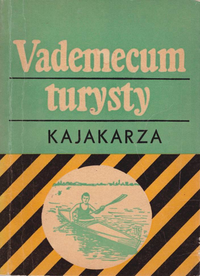 Vademecum turysty kajakarza