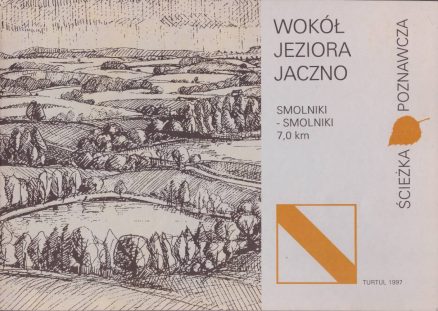 WOKÓŁ jeziora Jaczno. Smolniki – Smolniki 7,0 km. Ścieżka poznawcza.
