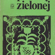 Z Puszczy Zielonej.