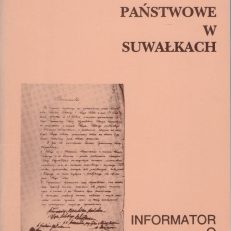 Archiwum Państwowe w Suwałkach. Informator o zasobie.