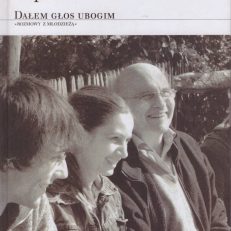 Dałem głos ubogim.