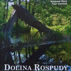 Dolina Rospudy. The Rospuda Valley. Das Rospuda-Tal.