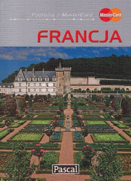 FRANCJA. Przewodnik ilustrowany.