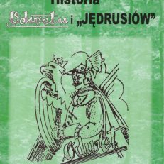 Historia Odwetu i  „Jędrusiów”. Próba monografii.