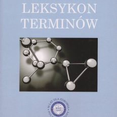 LEKSYKON terminów. Bezpieczeństwo chemiczne. Bezpieczeństwo żywności.