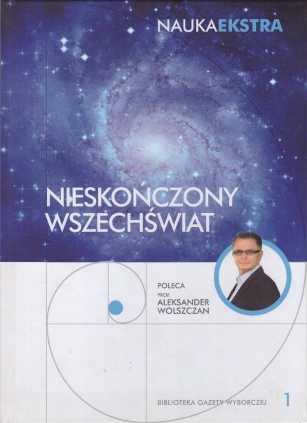 NIESKOŃCZONY Wszechświat.