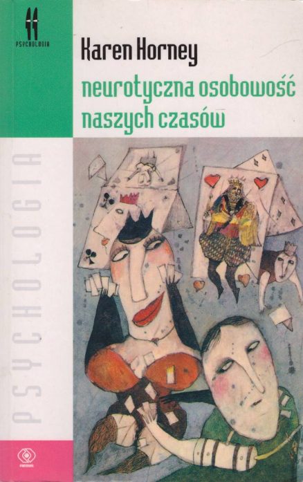 Neurotyczna osobowość naszych czasów.