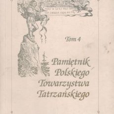 PAMIĘTNIK Polskiego Towarzystwa Tatrzańskiego tom 4.