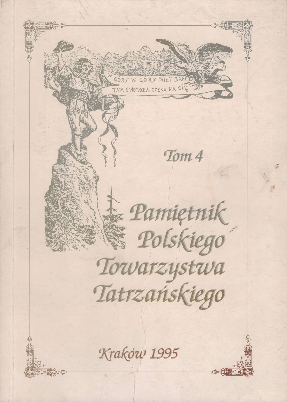 PAMIĘTNIK Polskiego Towarzystwa Tatrzańskiego tom 4.