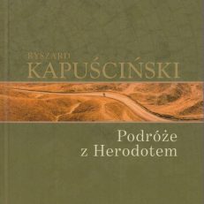 Podróże z Herodotem.