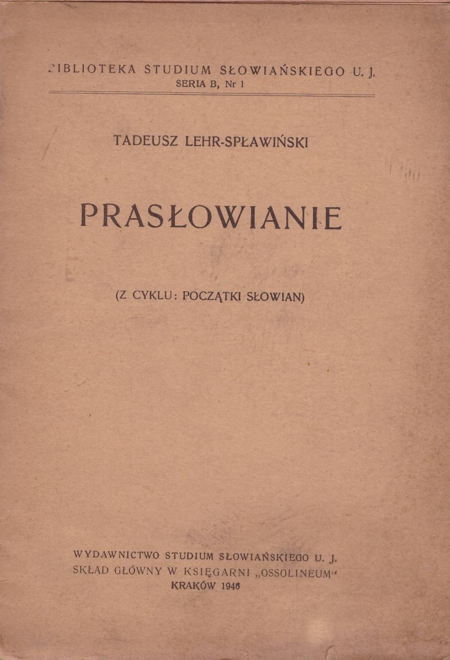 Prasłowianie (Z cyklu: Początki Słowian).