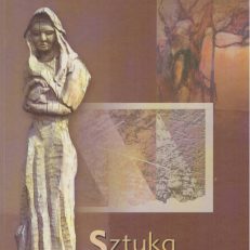 SZTUKA w Zgierzu 2003 – 2005.