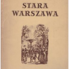 Stara Warszawa. Dwanaście ilustracji. Defekt: Zachowanych sześć ilustracji!!!