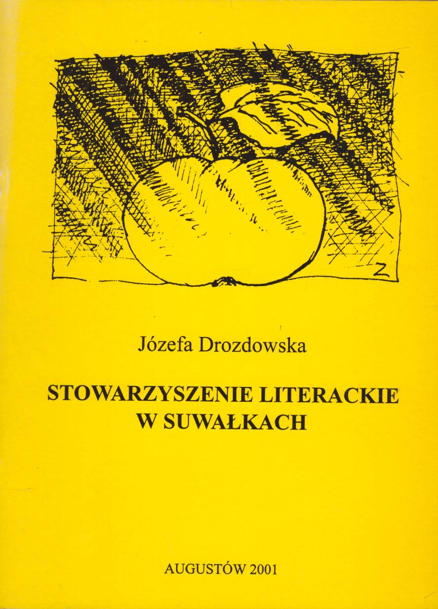 Stowarzyszenie Literackie w Suwałkach.