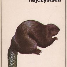 Tam, gdzie woda najczystsza.