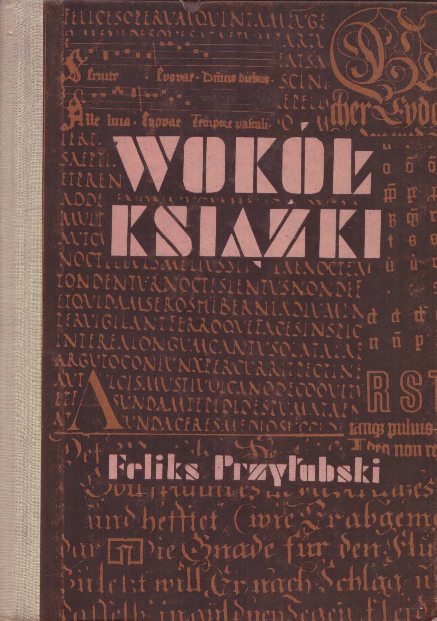 Wokół książki. Wiadomości o książce. Technika biblioteczna. Samokształcenie.