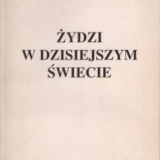 Żydzi w dzisiejszym świecie.