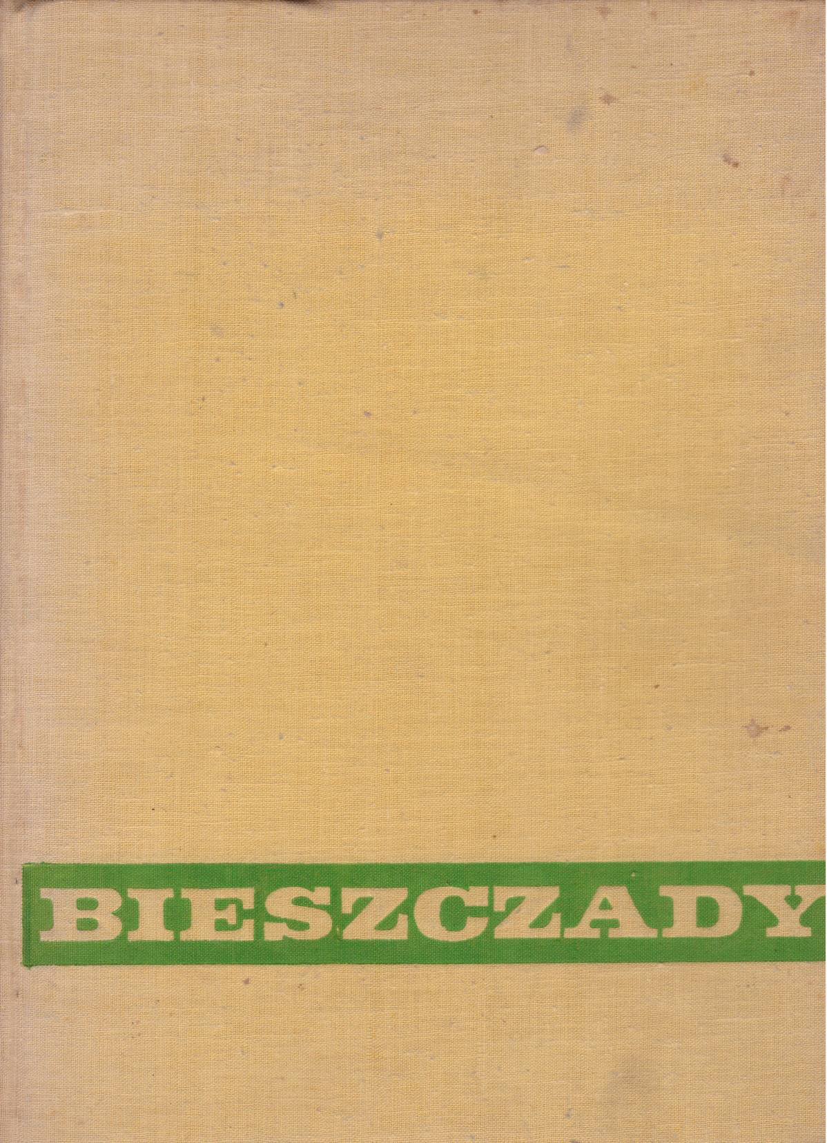 BIESZCZADY wczoraj - dziś - jutro