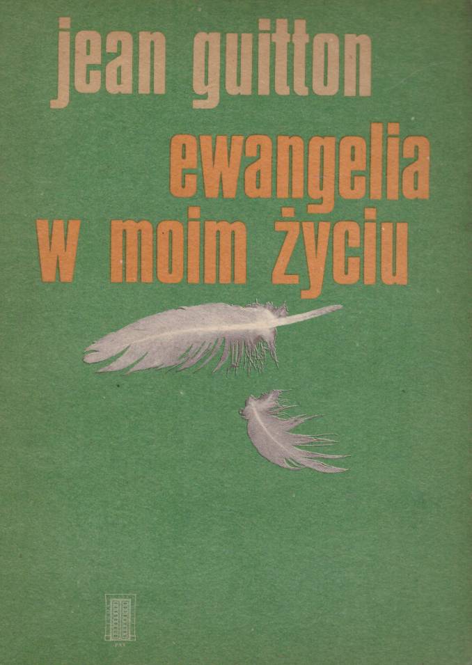 Ewangelia w moim życiu.