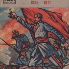 Gen. Jarosław Dąbrowski 1836 - 1871.