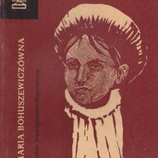 Maria Bohuszewiczówna.