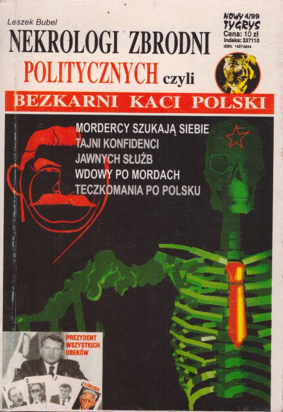 Nekrologi zbrodni politycznych czyli Bezkarni kaci Polski.