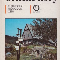 ORLICKE Hory. Turisticky sprievodca ČSSR