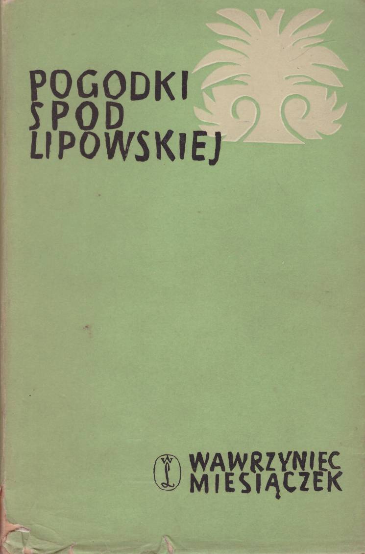 Pogodki spod Lipowskiej