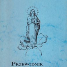 Przewodnik Rycerstwa Niepokalanej.