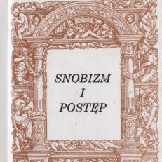 Snobizm i Postęp.