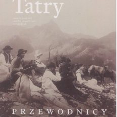 TATRY. Pismo adresowane do miłośników Tatr i ich przyrody
