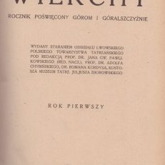 WIERCHY 1923. Rok pierwszy. Rocznik poświęcony górom i góralszczyźnie.